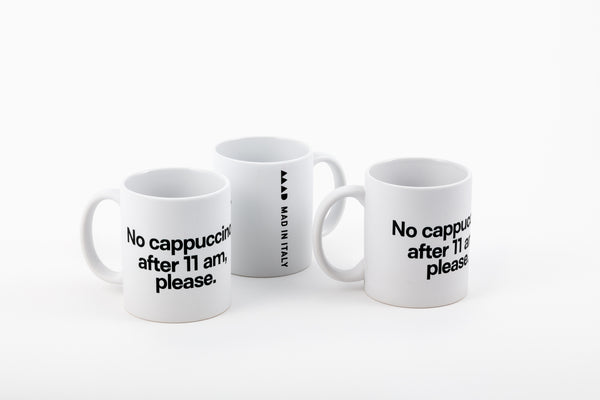 "No Cappuccino after 11 am" Mad Mug